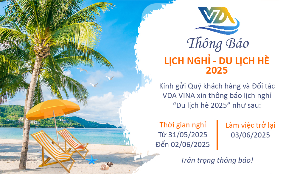 VDA VINA Thông Báo Lịch Nghỉ Hè 2025